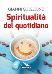 Spiritualità del quotidiano