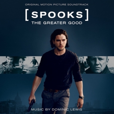 Spooks the greater good - Dominic Lewis