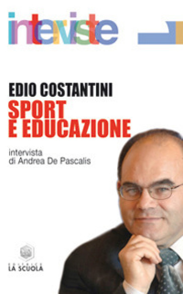 Sport e educazione - Edio Costantini