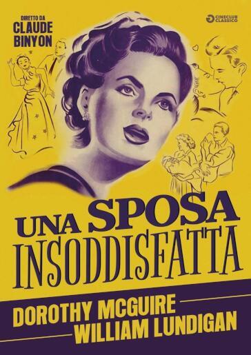 Sposa Insoddisfatta (Una) - Claude Binyon