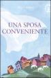 Sposa conveniente (Una)