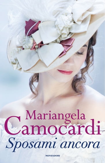 Sposami ancora - Mariangela Camocardi