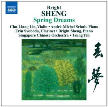 Spring dreams, 3 fantasies, tibetan - Bright Sheng