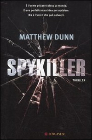 Spykiller - Matthew Dunn