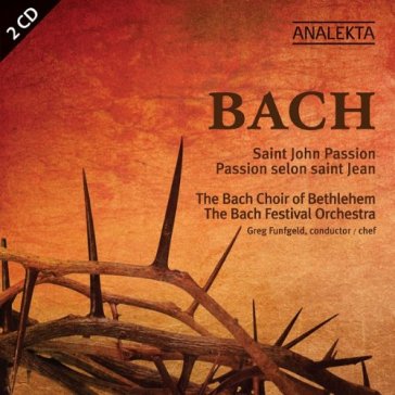 St. john passion - Johann Sebastian Bach