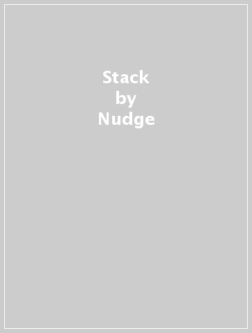 Stack - Nudge