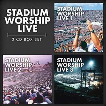 Stadium worship - live - AA.VV. Artisti Vari