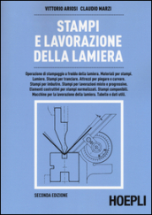 Stampi e lavorazione della lamiera