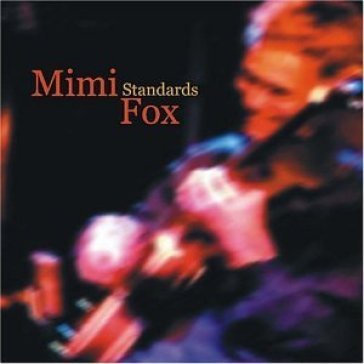 Standards old and new - Mimi Fox