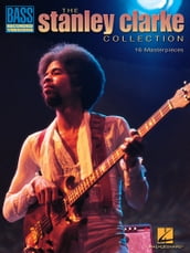 Stanley Clarke Collection (Songbook)