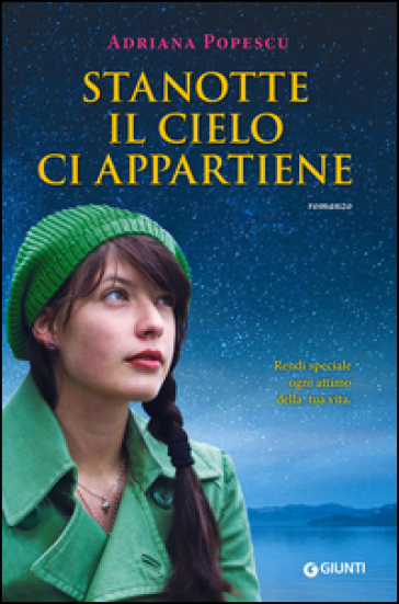 Stanotte il cielo ci appartiene - Adriana Popescu