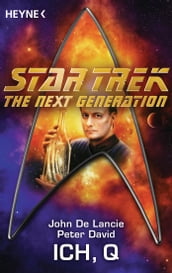 Star Trek - The Next Generation: Ich, Q