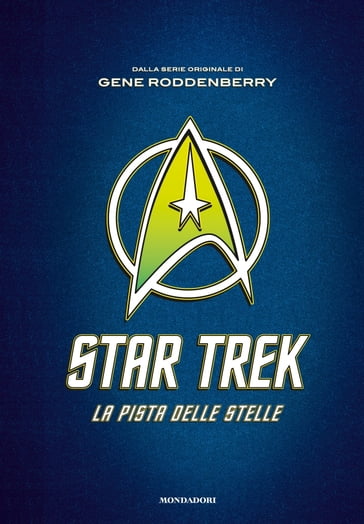 Star Trek - La pista delle stelle - James Blish