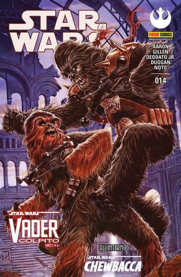 Star Wars 14 (Nuova serie) - Gerry Duggan - Jason Aaron - Kieron Gillen - Mike Deodato - Phil Noto