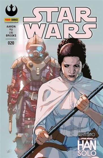 Star Wars 20 (Nuova serie) - Jason Aaron - Leinil Francis Yu - Marjorie Liu - Mark Brooks