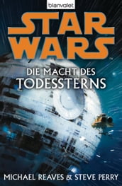 Star Wars. Die Macht des Todessterns