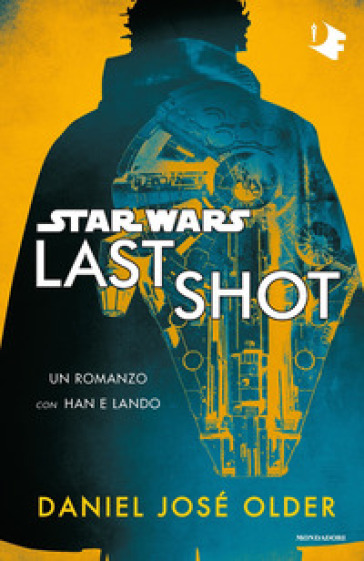 Star Wars. Last shot - Daniel José Older