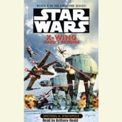 Star Wars: X-Wing: Isard s Revenge