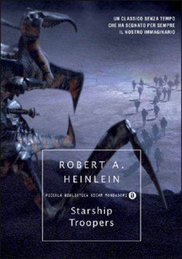 Starship Troopers - Robert A. Heinlein