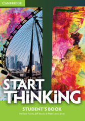 Start thinking. Per le Scuole superiori. Con espansione online