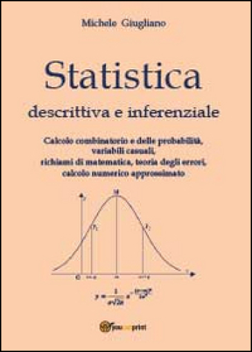 Statistica descrittiva e inferenziale - Michele Giugliano