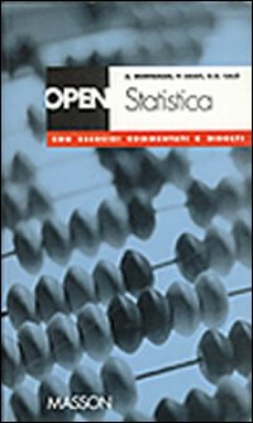 Statistica. Con esercizi commentati e risolti - Angela Montanari - Patrizia Agati - Daniela G. Calò