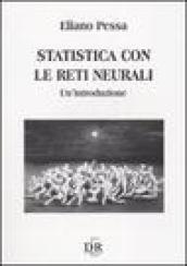 Statistica con le reti neurali. Un introduzione