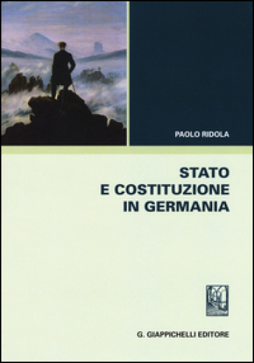 Stato e costituzione in Germania - Paolo Ridola
