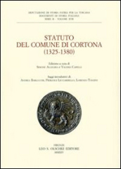Statuto del Comune di Cortona (1325-1380). Deputazione di storia patria per la Toscana