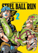 Steel ball run. Le bizzarre avventure di Jojo. 2.