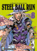 Steel ball run. Le bizzarre avventure di Jojo. 8.