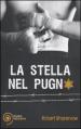 Stella nel pugno (La)