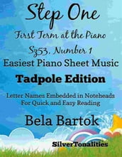 Step One First Term at the Piano Sz53 Number 1 Easiest Piano Sheet Music