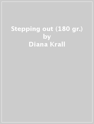 Stepping out (180 gr.) - Diana Krall
