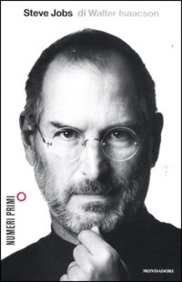 Steve Jobs - Walter Isaacson