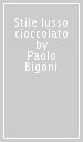 Stile lusso cioccolato