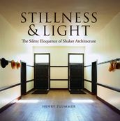 Stillness and Light