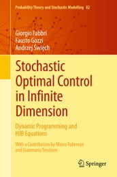 Stochastic Optimal Control in Infinite Dimension