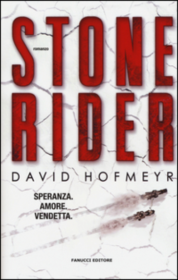 Stone rider - David Hofmeyr