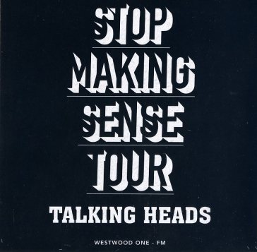 Stop making sense tour - 1983 - Talking Heads