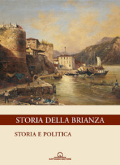 Storia della Brianza. 1.Storia e politica