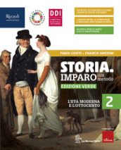 Storia. Imparo con metodo. Ediz. verde. Con Storia con metodo con punto colla. Per la Scuola media. Con e-book. Con espansione online. Vol. 2