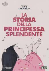 Storia Della Principessa Splendente (La)