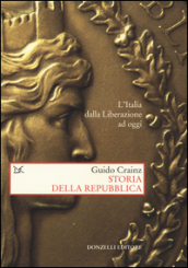 Storia della Repubblica. L