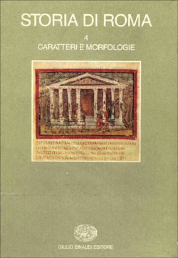 Storia di Roma. 4.Caratteri e morfologie