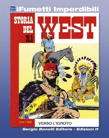 Storia del West n. 1 (iFumetti Imperdibili) - Gino D