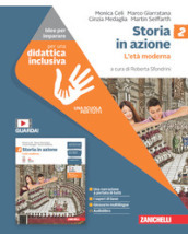 Storia in azione. Idee per imparare. Per la Scuola media. Vol. 2: L  età moderna