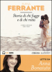 Storia di chi fugge e di chi resta. L amica geniale letto da Anna Bonaiuto. Audiolibro. 2 CD Audio formato MP3. Ediz. integrale. 3.