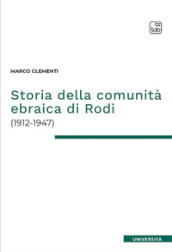 Storia della comunità ebraica di Rodi (1912-1947)