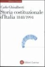 Storia costituzionale d Italia 1848-1994
